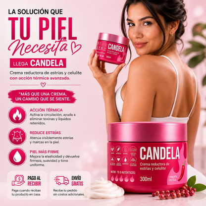 CANDELA™ - LA PIEL QUE SIEMPRE HAS QUERIDO